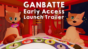 Ganbatte Early Access Launch Trailer trailer thumbnail