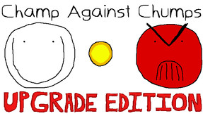 Champ Against Chumps Upgrade Edition Gameplay New trailer thumbnail