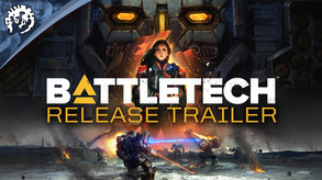 BATTLETECH Release Trailer trailer thumbnail
