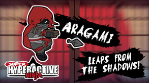 Super Hyperactive Ninja - Aragami Trailer trailer thumbnail