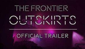 The Frontier Outskirts Official Full Game Trailer trailer thumbnail