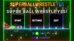 SUPER BALL WRESTLE YES Launch Trailer trailer thumbnail