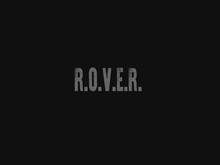 R.O.V.E.R. alpha gameplay trailer thumbnail