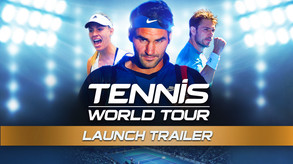 Tennis World Tour - Gameplay Trailer trailer thumbnail