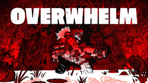 OVERWHELM Launch Trailer trailer thumbnail