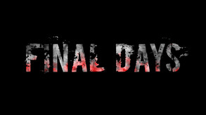Final Days trailer trailer thumbnail