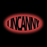 Uncanny Launch Trailer trailer thumbnail