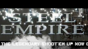 Steel Empire - Official Trailer trailer thumbnail