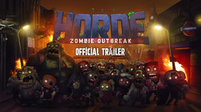 Horde: Zombie Outbreak - Trailer trailer thumbnail
