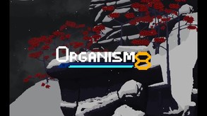 Organism 8 Steam Trailer 1 trailer thumbnail