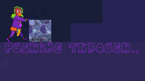 Pushing Through... Trailer trailer thumbnail
