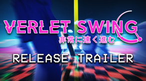 Verlet Swing Release Trailer trailer thumbnail