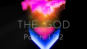 The God - Patch 1.0.2 trailer thumbnail