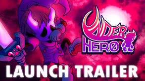Underhero Launch Trailer trailer thumbnail