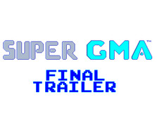 Super GMA Final Trailer trailer thumbnail