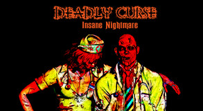Deadly Curse Insane Nightmare (Number 1) trailer thumbnail