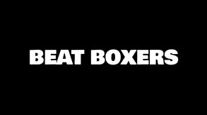 Beat Boxers Trailer 1 trailer thumbnail