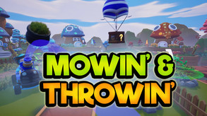 Mowin' & Throwin' Trailer 2019 trailer thumbnail
