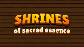 Shrines Of Sacred Essenсe Gameplay Trailer trailer thumbnail