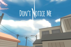 Don't Notice Me - More Gameplay trailer thumbnail