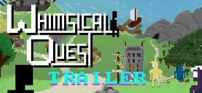 Whimsical Quest Gameplay Trailer trailer thumbnail
