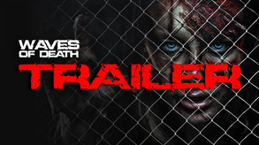 Trailer-Waves-Of-Death trailer thumbnail