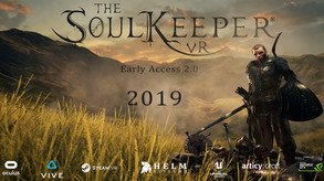 The SoulKeeper® VR Early Access 2.0 Reveal Trailer trailer thumbnail