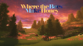 Where the Bees Make Honey - Trailer trailer thumbnail
