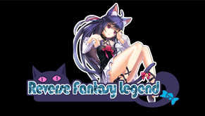 Reverse Fantasy Legend trailer thumbnail