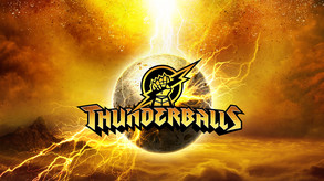 Thunderballs Gameplay Trailer trailer thumbnail