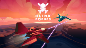 Blink: Rogues - Full Game Release trailer thumbnail
