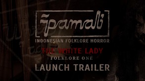 Pamali: Indonesian Folklore Horror #1: The White Lady | Game Launch Trailer trailer thumbnail