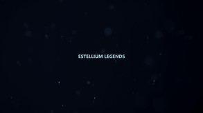 Estellium Legends Trailer trailer thumbnail