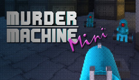 Murder Machine Mini alpha demo trailer thumbnail
