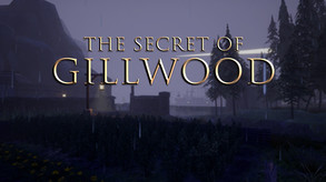 The Secret of Gillwood 2.0 Trailer trailer thumbnail