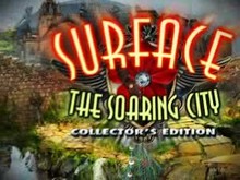 Surface: The Soaring City Collector's Edition trailer thumbnail
