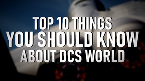 10 Things About DCS World trailer thumbnail