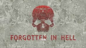 FORGOTTEN IN HELL trailer thumbnail