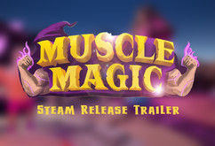 MuscleMagic_EarlyAccessRelease_Trailer trailer thumbnail