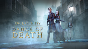 Dance of Death: Du Lac & Fey - Launch Trailer trailer thumbnail