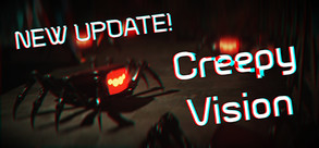 Creepy Vision - Update Trailer trailer thumbnail