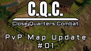 C.Q.C. - PvP Map Update #01 trailer thumbnail