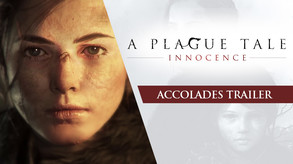 A Plague Tale: Innocence - Accolades Trailer trailer thumbnail