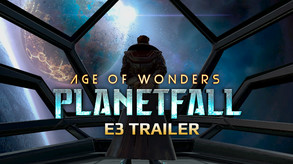 Age of Wonders: Planetfall - Gameplay Trailer trailer thumbnail
