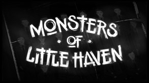 Monsters of Little Haven — Trailer EN trailer thumbnail