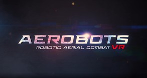 Aerobots VR Reveal Trailer trailer thumbnail