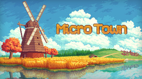 MicroTown Trailer (early preview) trailer thumbnail