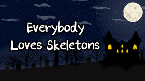 Everybody Loves Skeletons Trailer trailer thumbnail