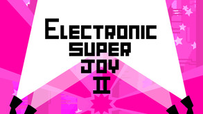 Electronic Super Joy 2 Launch Trailer trailer thumbnail