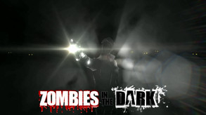 Zombies in the dark - gameplay trailer trailer thumbnail